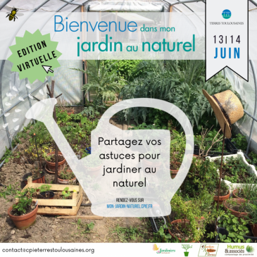 BIENVENUE DANS MON JARDIN AU NATUREL – EDITION 100% VIRTUELLE